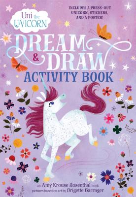 Image for Uni the Unicorn Dream and Draw Activity Book