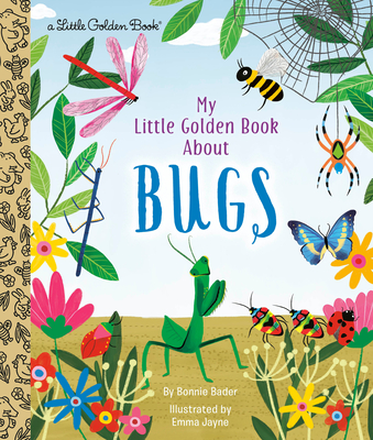 Image for MY LITTLE GOLDEN BOOK ABOUT BUGS (LITTLE GOLDEN BOOK)