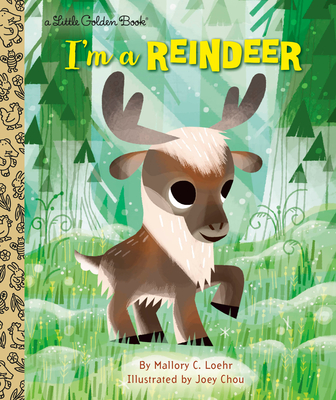 Image for I'm a Reindeer (Little Golden Book)