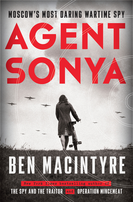 Image for Agent Sonya: Moscow's Most Daring Wartime Spy