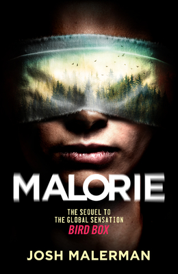 Malorie: The Sequel to Bird Box
