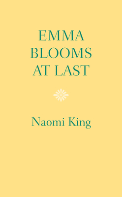 Emma Blooms at Last (Home at Cedar Creek)