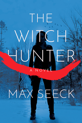 The Witch Hunter (A Ghosts of the Past Novel)
