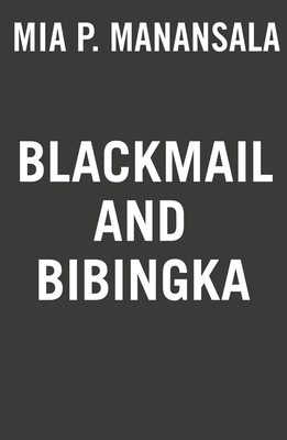 Blackmail and Bibingka (A Tita Rosie's Kitchen Mystery)