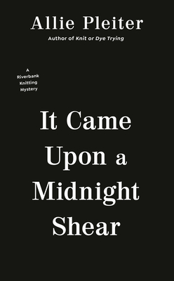 It Came upon a Midnight Shear