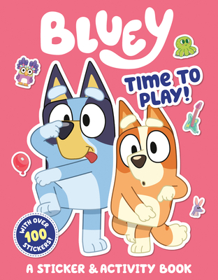 Image for Bluey: Time to Play!: A Sticker & Activity Book