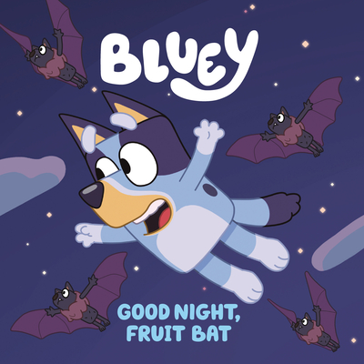 Image for Bluey: Good Night, Fruit Bat