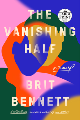 The Vanishing Half: A Novel