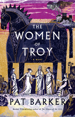 The Women of Troy: A Novel