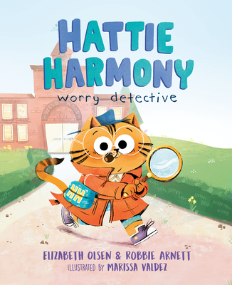 Image for Hattie Harmony: Worry Detective Hattie Harmony: Worry Detective