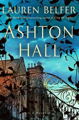 Ashton Hall: A Novel