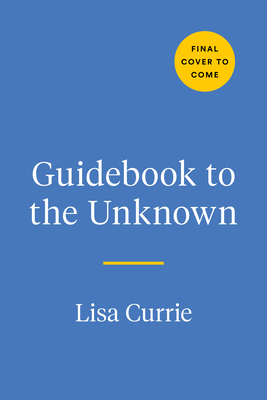Guidebook to the Unknown: A Journal for Anxious Minds