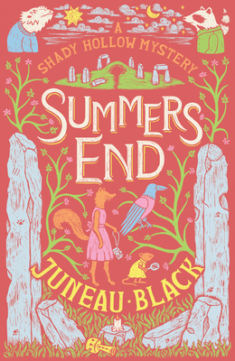 Summers End (A Shady Hollow Mystery)