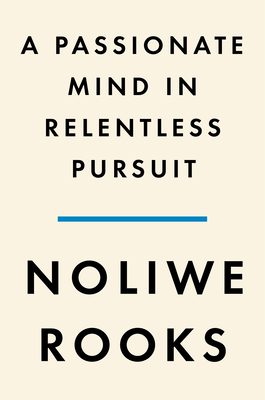 A Passionate Mind in Relentless Pursuit: The Vision of Mary McLeod Bethune (Significations)