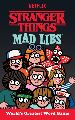 Image for Stranger Things Mad Libs : World's Greatest Word Game