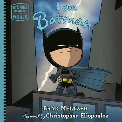I am Batman (Stories Change the World)
