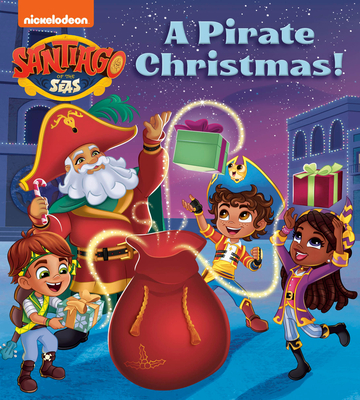 Pirate Christmas! (Santiago of the Seas)