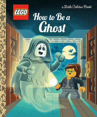 How to Be a Ghost (Lego) (Little Golden Book)