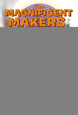 Magnificent Makers #9: Rolling Through the Rock Cycle