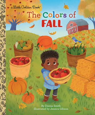 The Colors of Fall (Little Golden Book)