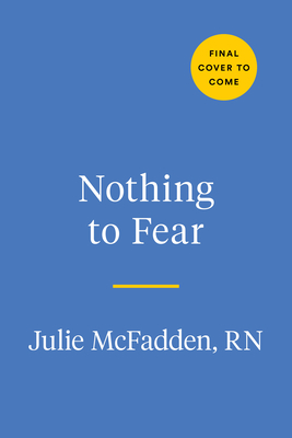 Nothing to Fear: Demystifying Death to Live More Fully