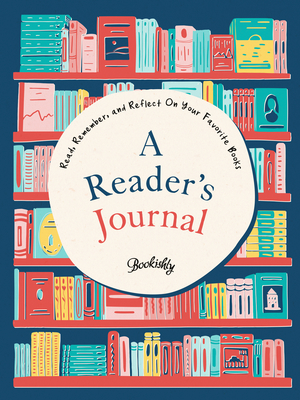 Reader's Journal: Read, Remember, and Reflect on Your Favorite Books