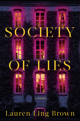 Society Of Lies: A Novel