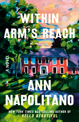 Within Arm's Reach: A Novel