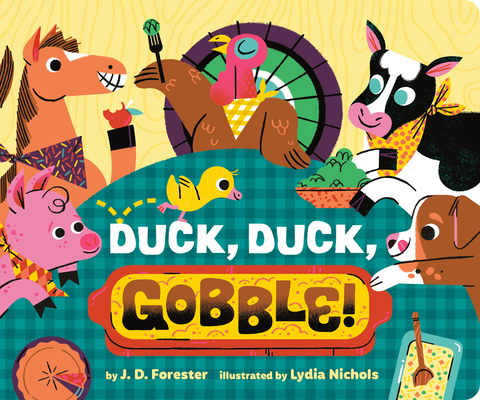 DUCK, DUCK, GOBBLE!