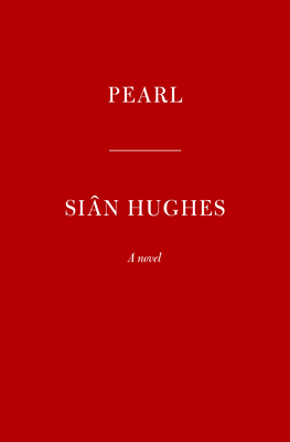 Pearl: A novel
