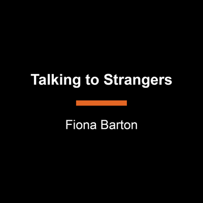 Talking To Strangers (Large Print)