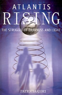 Image for Atlantis Rising: The Struggle of Darkness and Light Atlantis Rising: The Struggle of Darkness and Light