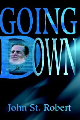 Image for Going Down Going Down