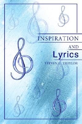 Inspiration and Lyrics
