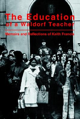 Image for The Education of a Waldorf Teacher