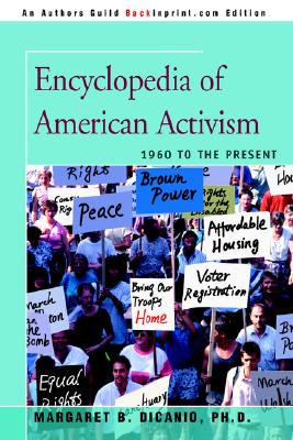 Encyclopedia of American Activism: 1960 to the Present