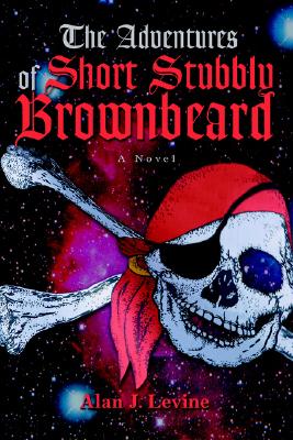 The Adventures of Short Stubbly Brownbeard