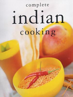 Complete Indian Cooking
