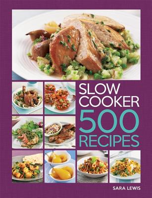 Image for Slow Cooker: 500 Recipes Slow Cooker: 500 Recipes