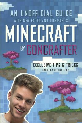 Image for Minecraft: An Unofficial Guide With New Facts And Commands (Turtleback School & Library Binding Edition)