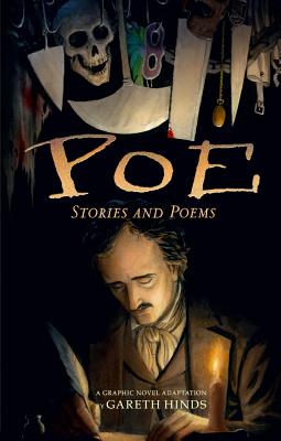 Poe: Stories and Poems: A Graphic Novel Adaptation