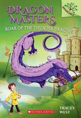 Image for Roar of the Thunder Dragon (Dragon Masters) Roar of the Thunder Dragon (Dragon Masters)