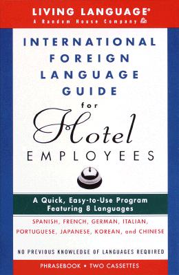 International Foreign Language Guide for Hotel Employees Course