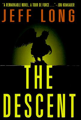 The Descent: A Novel