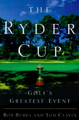 The Ryder Cup Golf's Greatest Event