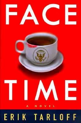 Face-Time: A Novel