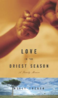 Image for Love in the Driest Season