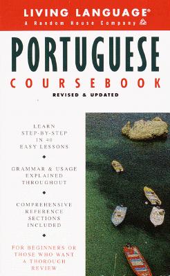 Basic Portuguese Coursebook Revised and Updated Complete Basic Courses)