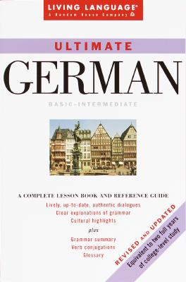 Ultimate German: Basic-Intermediate Coursebook (LL(R) Ultimate Basic-Intermed)