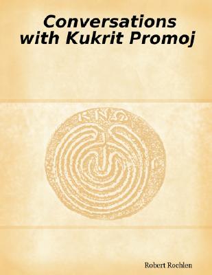 Conversations With Kukrit Promoj